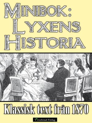 cover image of Minibok: Lyxens historia